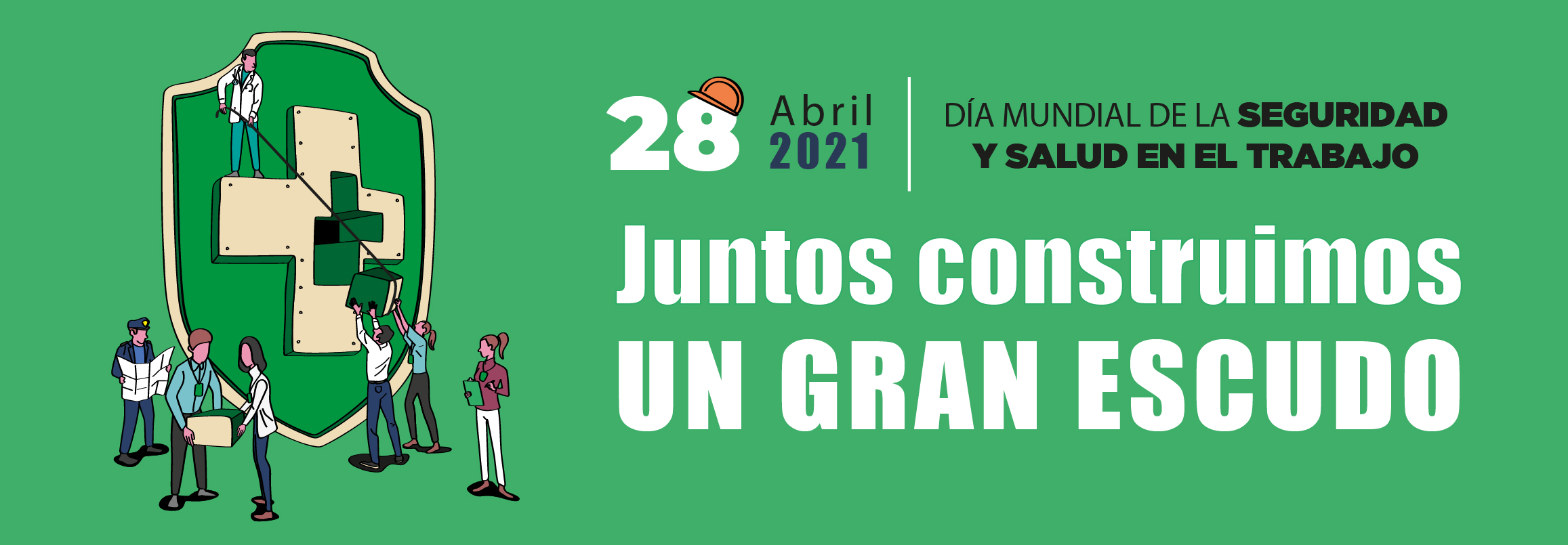 Día Mundial de la Seguridad y Salud en el trabajo 2021.